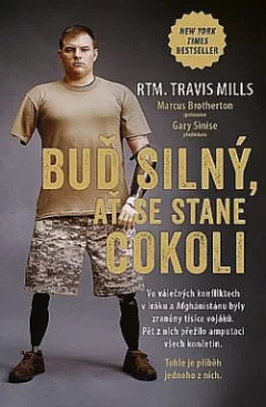 Buď silný, ať se stane cokoli
