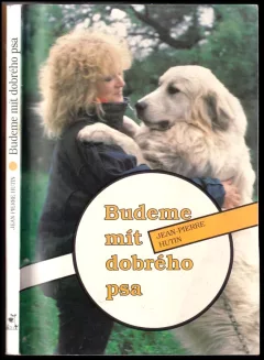 Budeme mít dobrého psa