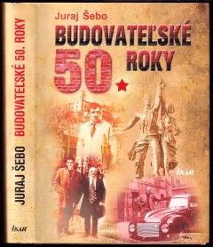 Budovateľské 50. roky