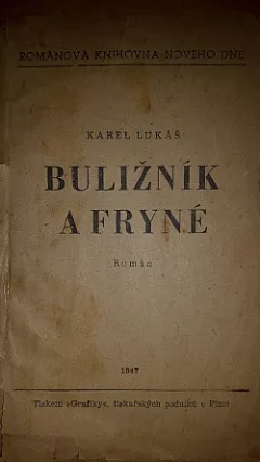 Buližník a Fryné
