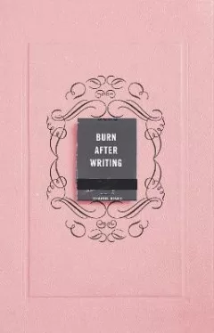 Burn After Writing