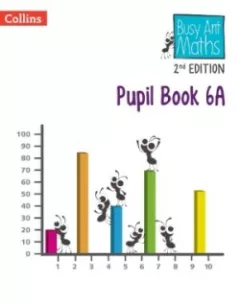 Busy Ant Maths European Edition Pupil Book 6A (2nd Edition)