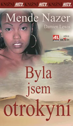 Byla jsem otrokyní