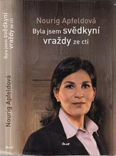 Byla jsem svědkyní vraždy ze cti