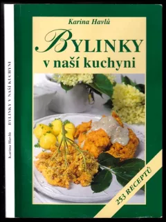 Bylinky v naší kuchyni