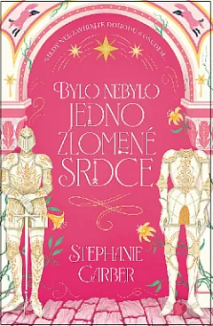 Bylo nebylo jedno zlomené srdce