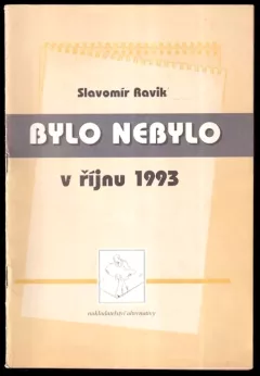 Bylo nebylo v říjnu 1993