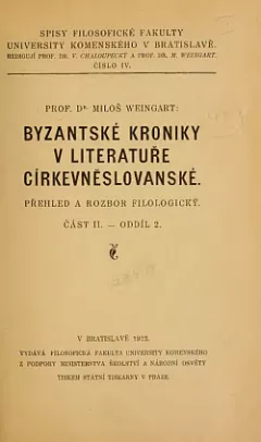 Byzantské kroniky v literatuře církevněslovanské: Přehled a rozbor filologický. Část II. - Oddíl 2.