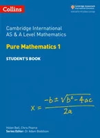 Cambridge Advanced International AS & A Level Mathematics Pure Mathematics 1 Student’s Book