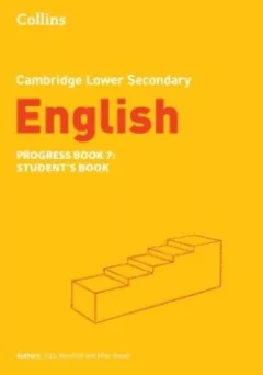 Cambridge Lower Secondary English Progress Book - Student's Book 7 (2nd Edition)