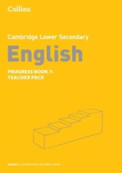 Cambridge Lower Secondary English Progress Book - Teacher Pack 7 (2nd Edition)