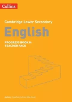 Cambridge Lower Secondary English Progress Book - Teacher Pack 8 (2nd Edition)