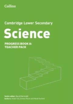 Cambridge Lower Secondary Science - Progress Book - Teacher Pack 8 (2nd Edition)