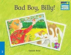 Cambridge Storybooks 2: Bad Boy Billy!