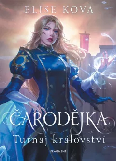 Čarodějka 3 - Turnaj království