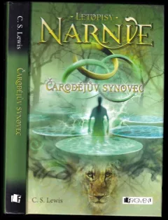 Čarodějův synovec - Letopisy Narnie 6.