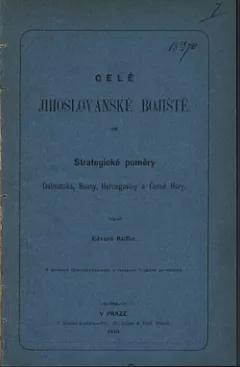 Celé jihoslovanské bojiště: Strategické poměry Dalmátska, Bosny, Hercegoviny a Černé Hory