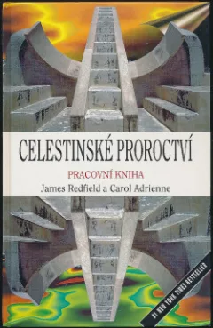 Celestinské proroctví. Pracovní kniha