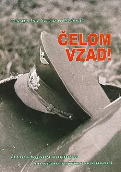 Čelom vzad!: O dôstojnom odchode po nedôstojnom príchode