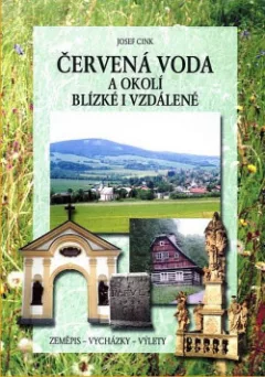Červená Voda a okolí blízké i vzdálené