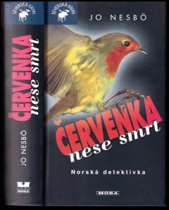 Červenka nese smrt