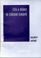 Češi a Němci ve střední Evropě