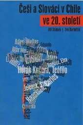 Češi a Slováci v Chile ve 20. století
