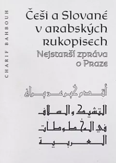 Češi a Slované v arabských rukopisech