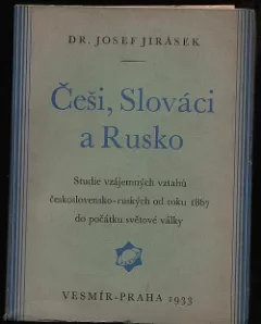 Češi, Slováci a Rusko