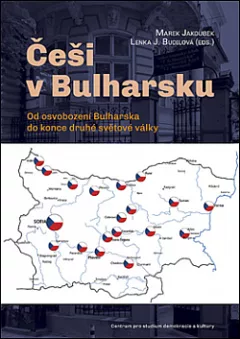 Češi v Bulharsku: Od osvobození Bulharska do konce druhé světové války