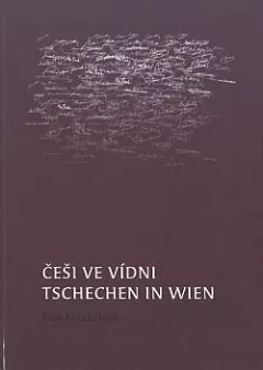 Češi ve Vídni / Tschechen in Wien