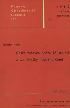 Česká zábavná próza 16. století a tzv. knížky lidového čtení