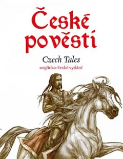 České pověsti / Czech Tales