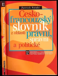 Česko-francouzský odborný slovník z oblasti právní, správní a politické