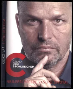 Česko vaří s Pohlreichem