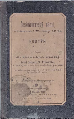 Českomoravský národ, vítěz nad Tatary 1241. Hostýn