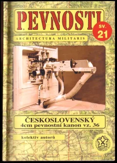 Československý 4 cm pevnostní kanon vz. 36 a jeho osudy