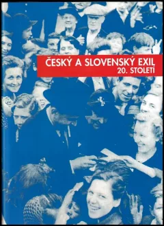 Český a slovenský exil 20. století