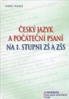 Český jazyk a počáteční psaní na prvním stupni ZŠ a ZŠS