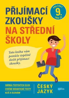 Český jazyk - Přijímací zkoušky na střední školy pro žáky 9. tříd ZŠ