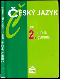 Český jazyk pro 2. ročník gymnázií