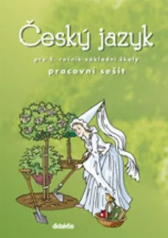 Český jazyk pro 5.ročník ZŠ - Pracovní sešit