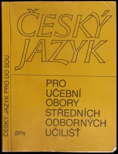 Český jazyk pro učební obory středních odborných učilišť