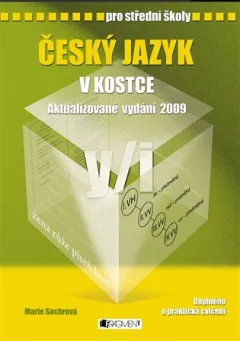 Český jazyk v kostce pro střední školy
