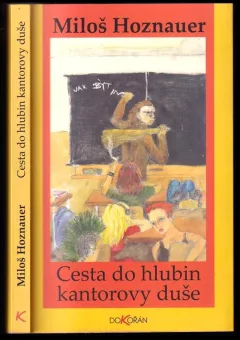 Cesta do hlubin kantorovy duše