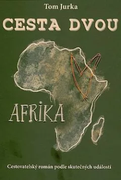 Cesta dvou: Afrika