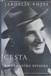 Cesta k národnímu divadlu