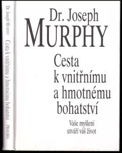Cesta k vnitřnímu a hmotnému bohatství