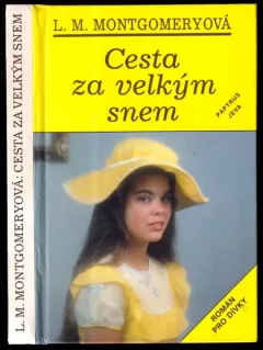 Cesta za velkým snem
