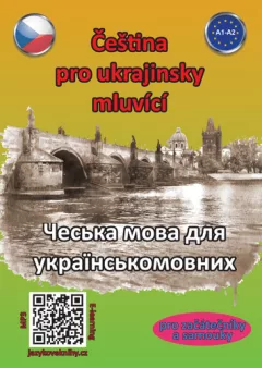 Čeština pro ukrajinsky mluvící A1-A2 (pro začátečníky a samouky)
